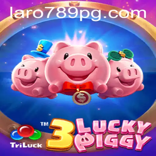 Exploring the Fascinating World of 3LUCKYPIGGY and the Influence of LARO789