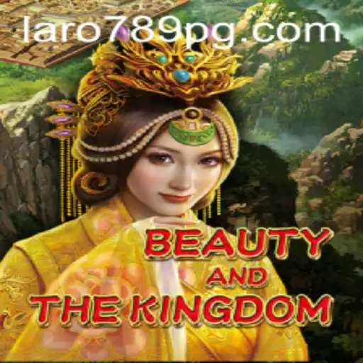 Explore the Enchanting World of BeautyAndTheKingdom: A New Gaming Experience
