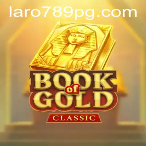 Explore the Mystical Adventure of BookOfGoldClassic in LARO789