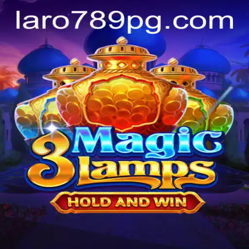 Unveiling the Enchantment of 3MagicLamps: The Latest Gaming Experience Tied with LARO789