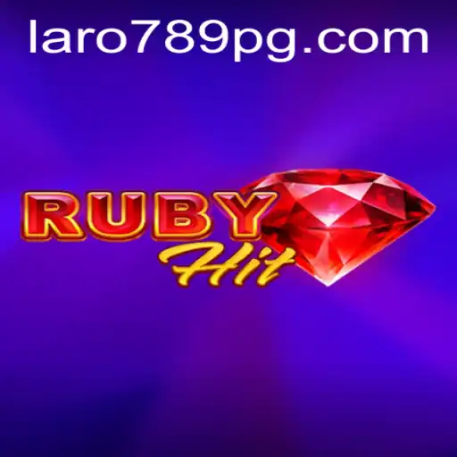 Unveiling RubyHit: Innovations, Gameplay, and the Enchanting World of LARO789