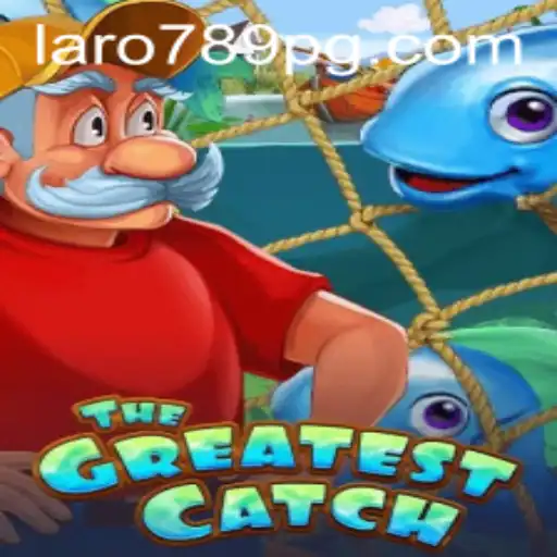 The Exciting World of TheGreatestCatch: A Deep Dive into Gameplay with Keyword LARO789