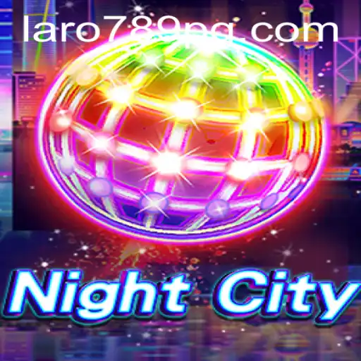 Exploring the Enigmatic World of NightCity: An In-depth Look at the Game and the Intriguing Keyword LARO789