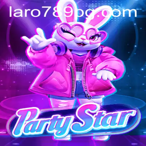 Experience the Excitement of PartyStar with LARO789