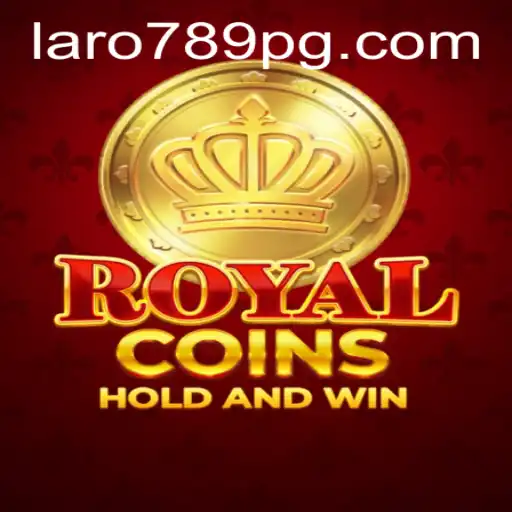Exploring the Exciting World of RoyalCoins: A Guide to LARO789